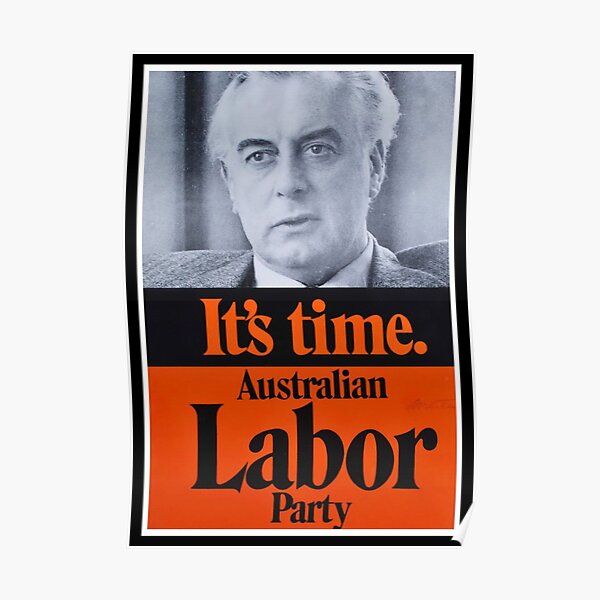 GOUGH WHITLAM - IT'S TIME Poster