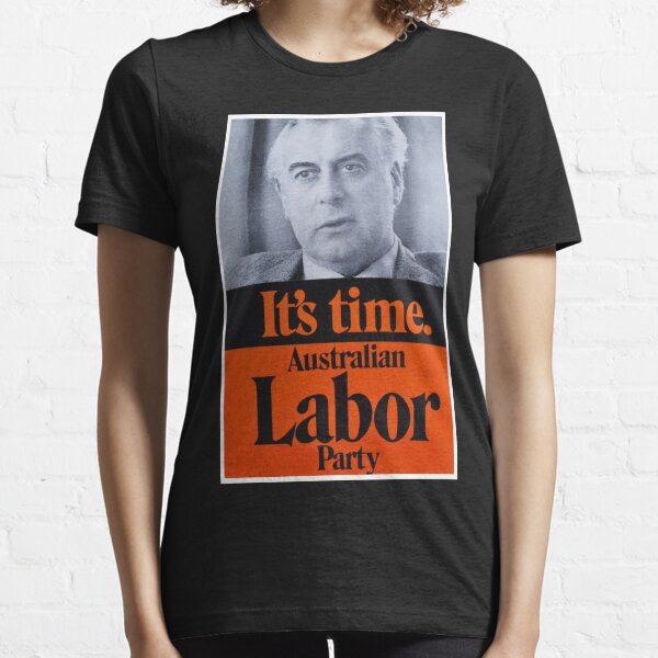 GOUGH WHITLAM - IT'S TIME Essential T-Shirt