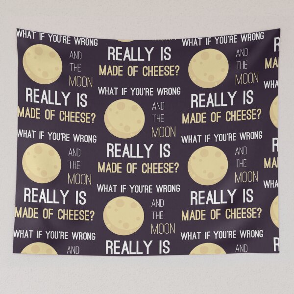 Item preview, Moon is Made of Cheese print Funny Sayings graphic Joke Humor designed and sold by doodabobs.