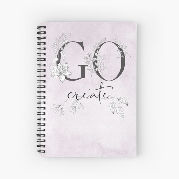 GO & create your thing! Spiral Notebook