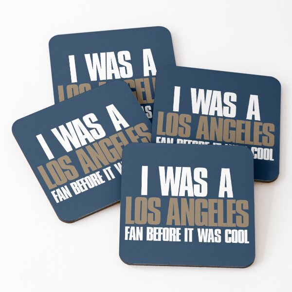 Item preview, I was a Los Angeles Fan before it was cool Sports designed and sold by elhefe.