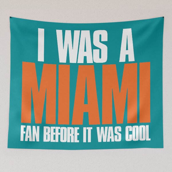 Item preview, I was a Miami Fan before it was cool  designed and sold by elhefe.