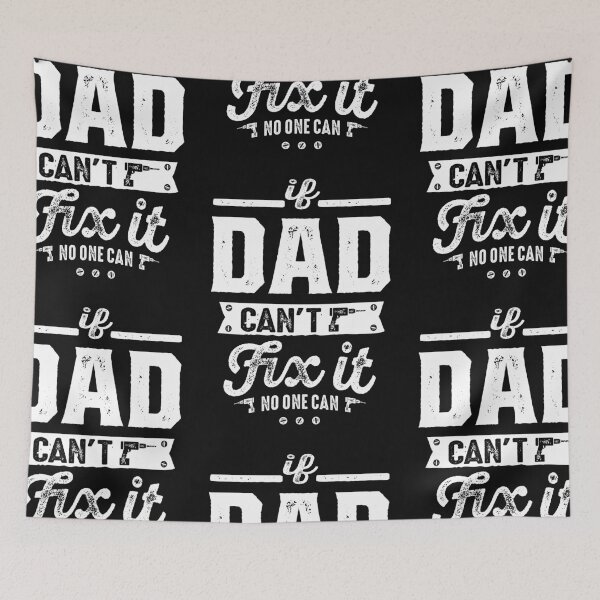 Item preview, If Dad Can't Fix It designed and sold by cidolopez.