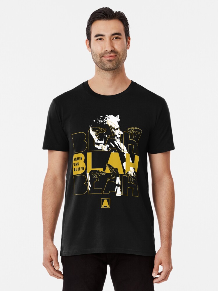 armin blah blah blah t shirt