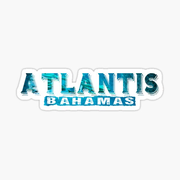 Atlantis Bahamas Sticker