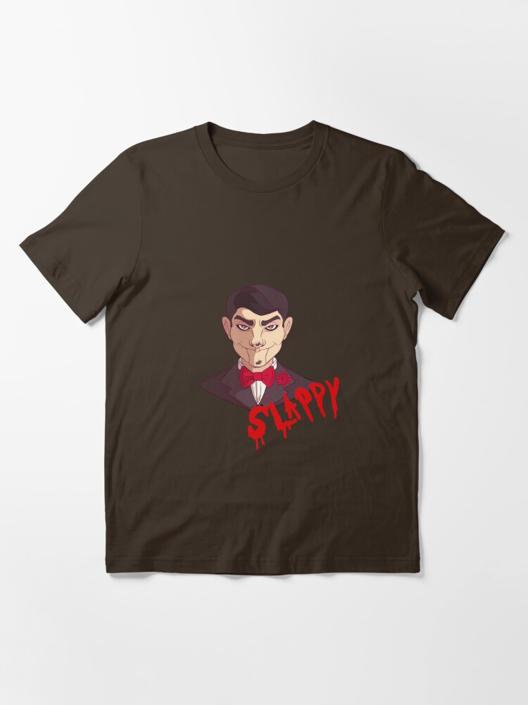 little slappy make daddy happy shirt