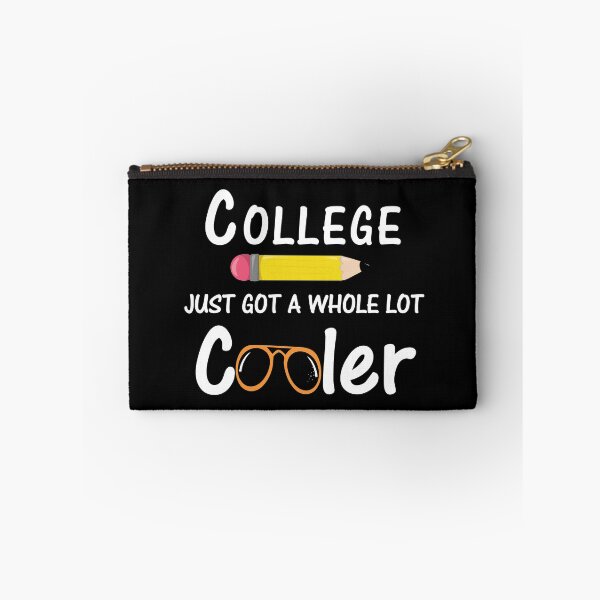 Item preview, College Just Got A Whole Lot Cooler Cute Back To School Designs designed and sold by SpiritWestDesig.