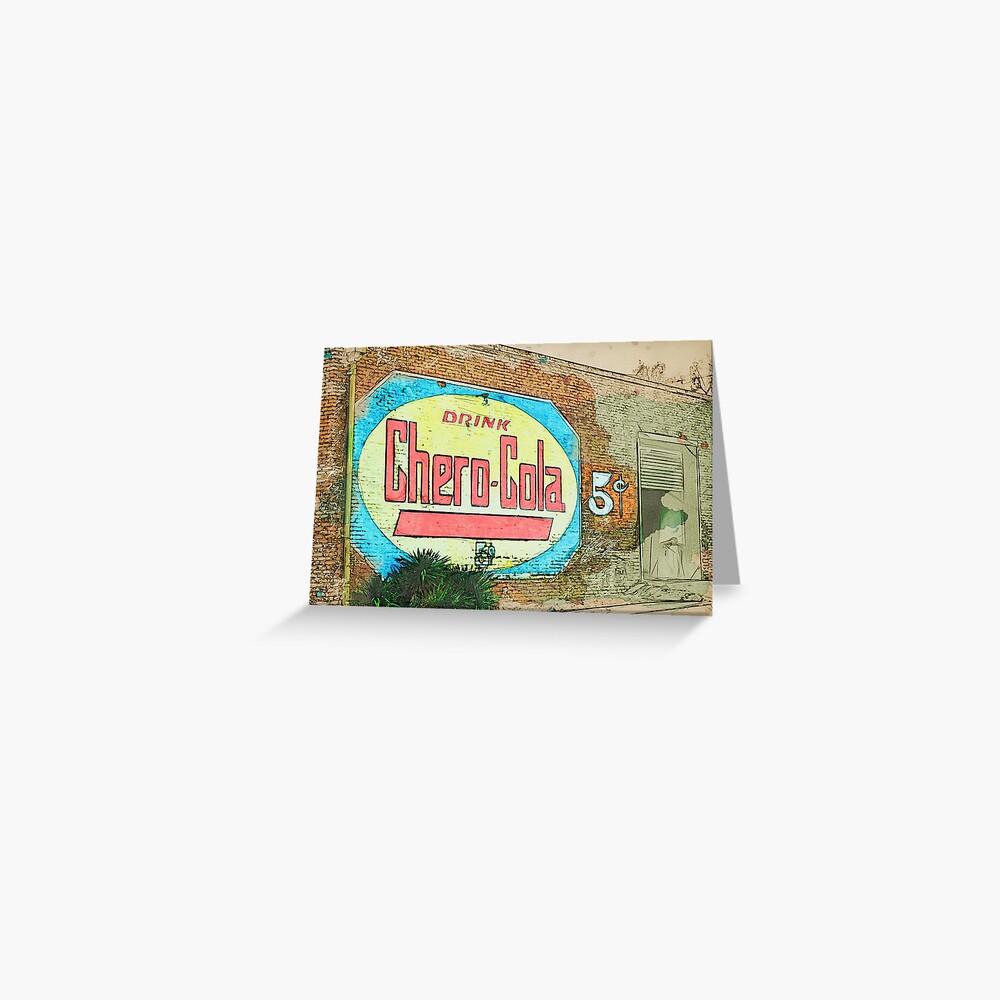 "drink chero cola" Greeting Card for Sale by alphabetsoup Redbubble