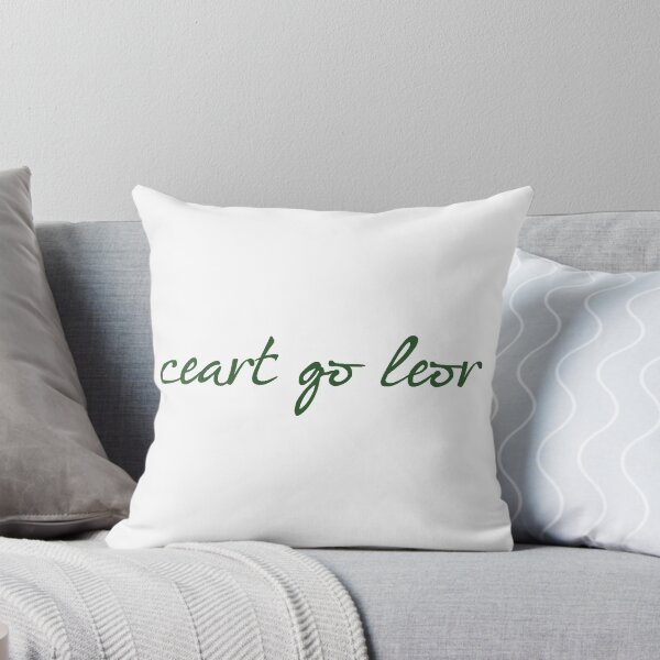 Item preview, Ceart go leor designed and sold by JockDove.