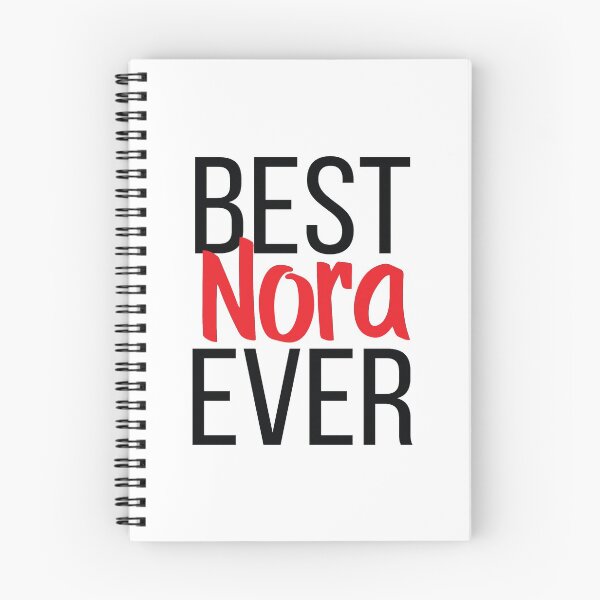Item preview, Nora Best Nora Ever My Name Is Nora! designed and sold by ProjectX23.