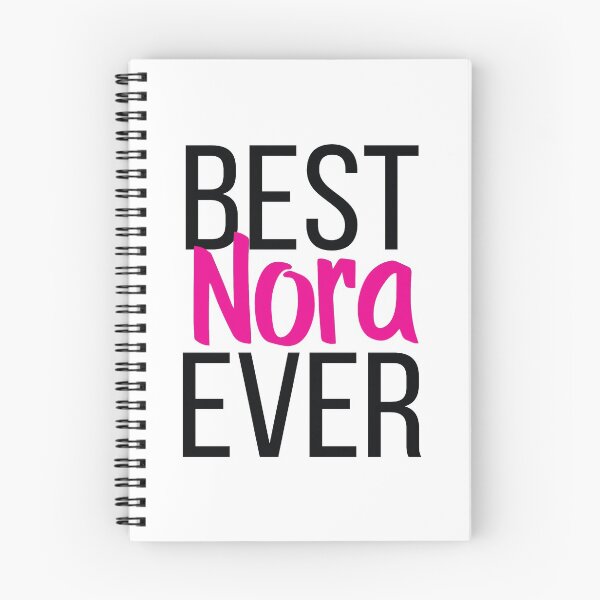 Item preview, Nora Best Nora Ever My Name Is Nora! designed and sold by ProjectX23.