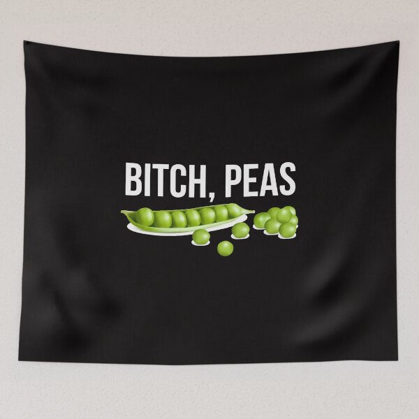 Artikelvorschau, Bitch Peas - Funny Vegetarian prints - Funny Vegan ontwerpt product entworfen und verkauft von shoutoutshirtco.