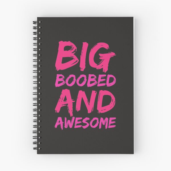 Item preview, Big Boobed and Awesome - Big Boobs graphics Big Boobs products design designed and sold by shoutoutshirtco.