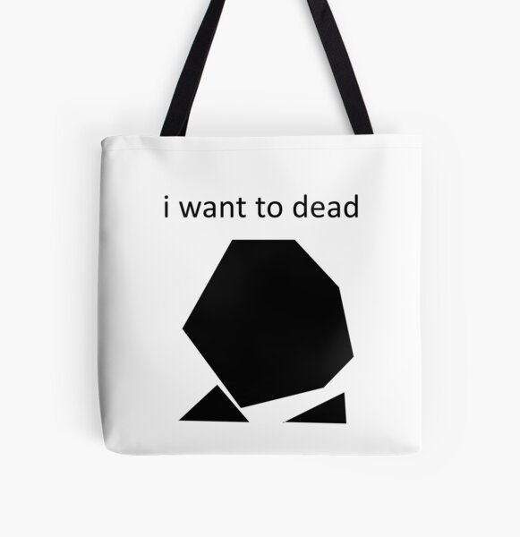 i want to dead (but black!!!) All Over Print Tote Bag