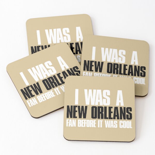 Item preview, I was a New Orleans Fan before it was cool  designed and sold by elhefe.