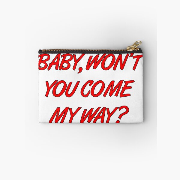 Item preview, Baby, won't you come my way? designed and sold by thehiphopshop.