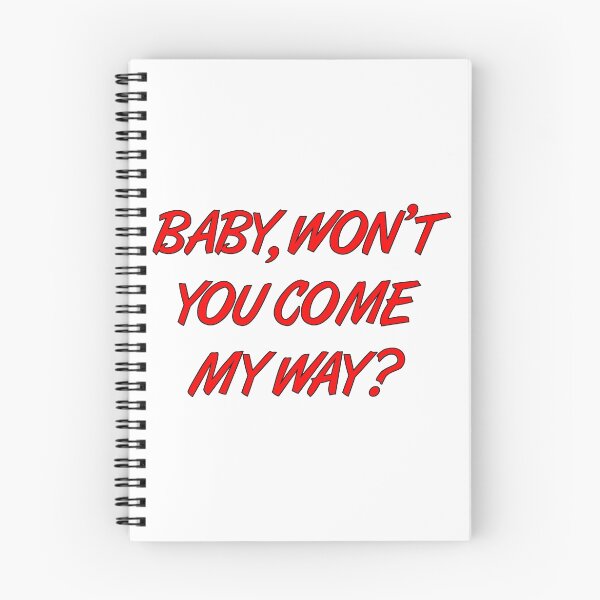 Item preview, Baby, won't you come my way? designed and sold by thehiphopshop.