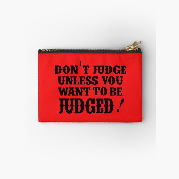 Item preview, Don't Judge designed and sold by Sandwhit.