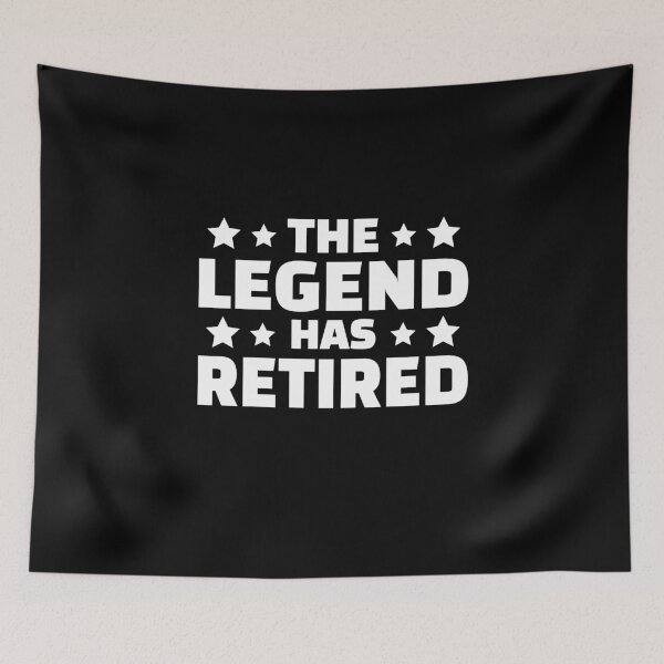 Item preview, The Legend Retired Pension Retired Retired designed and sold by Team150Designz.