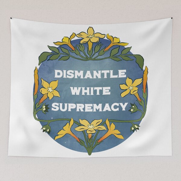 Item preview, Dismantle White Supremacy designed and sold by fabfeminist.