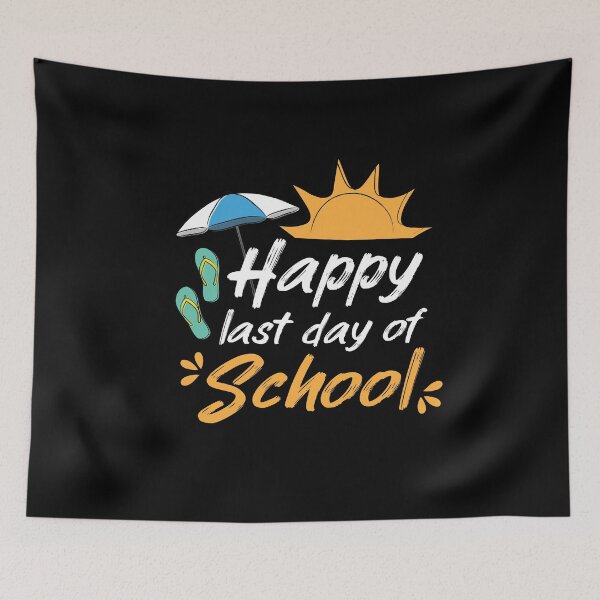 Item preview, Happy Last Day Of School  designed and sold by MooonTees.