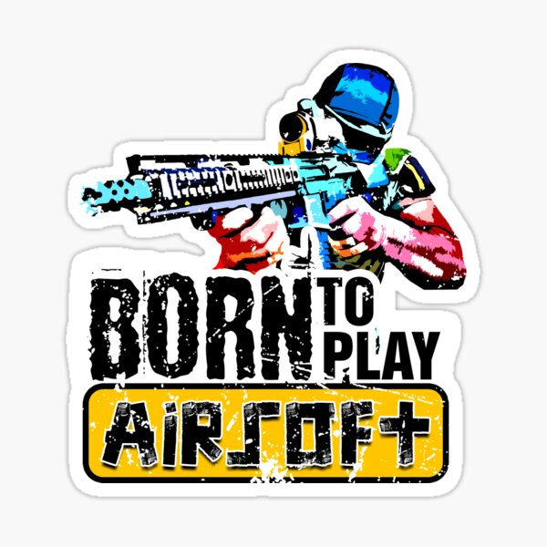 Artikel-Vorschau von Born to Play Airsoft - Hobby Softair Sport, designt und verkauft von horstdesigns.
