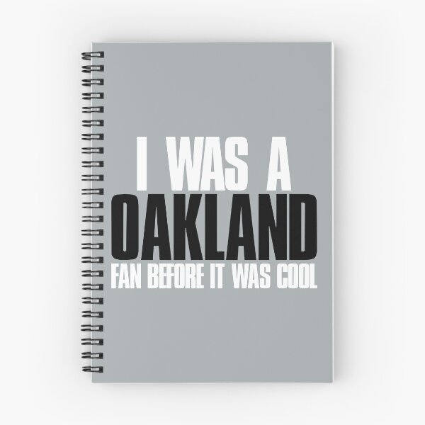 Item preview, I was a Oakland Fan before it was cool  designed and sold by elhefe.