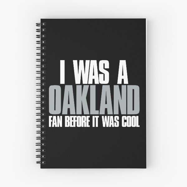 Item preview, I was a Oakland Fan before it was cool Sports Fan designed and sold by elhefe.