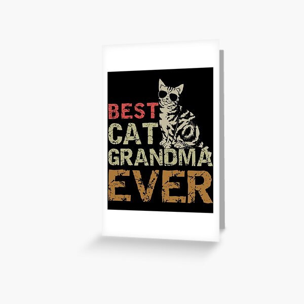 Best Cat Grandma Ever Greeting Card