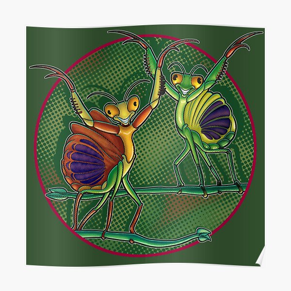 Mantis Dance Poster