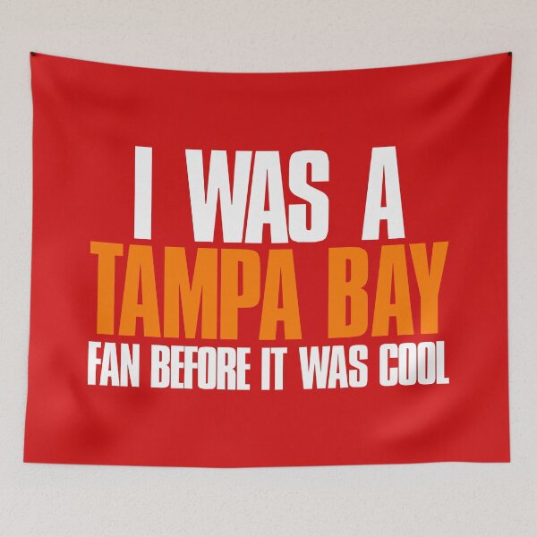 Item preview, I was a Tampa Bay Fan before it was cool  designed and sold by elhefe.