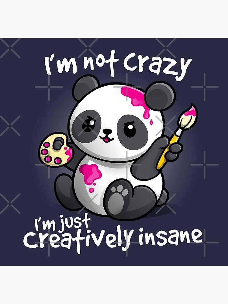 Creatively insane panda