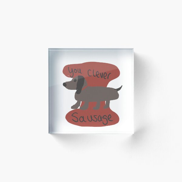 Item preview, you clever sausage designed and sold by graceface97.