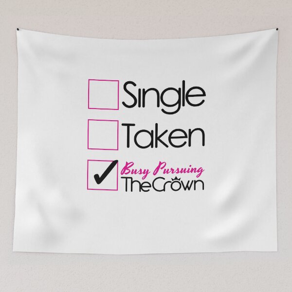 Item preview, Single Taken Busy Pursuing The Crown  designed and sold by SilentEcho.