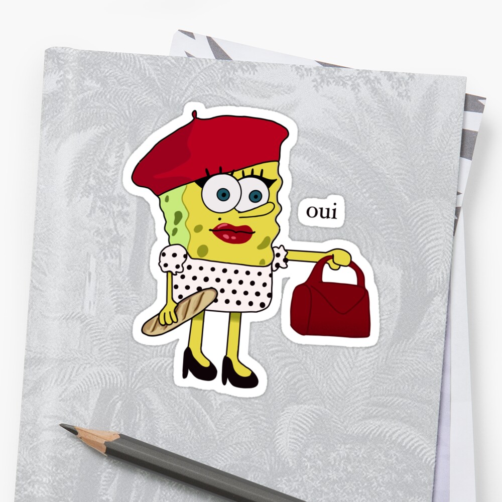 french-spongebob-with-oui-sticker-by-peytonimore-redbubble