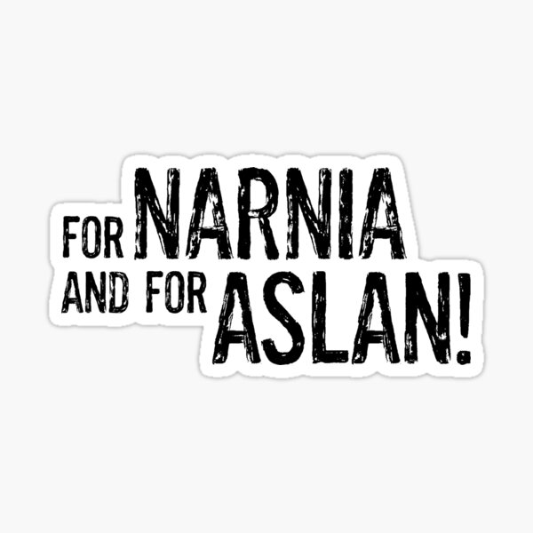 ¡Por Narnia y por Aslan! Pegatina