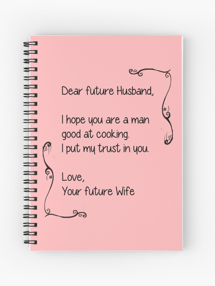 Dear Future Husband Cuaderno De Espiral