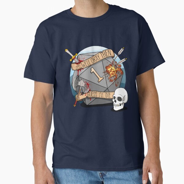 Item preview, Guess I'll Die - DnD Dungeons & Dragons D&D designed and sold by Glassstaff.