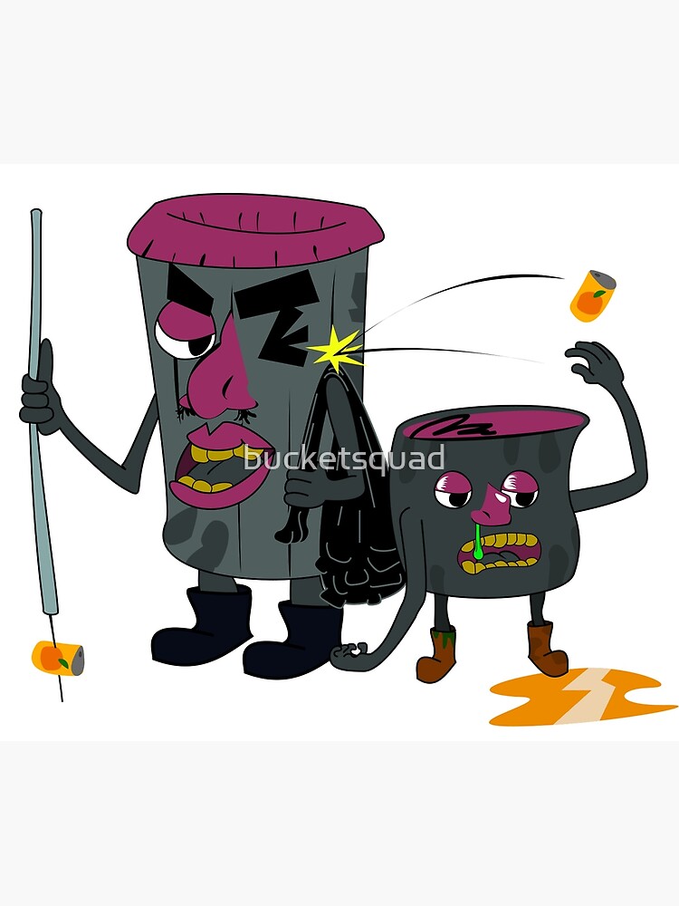 "The Garbage Men" Poster for Sale by bucketsquad Redbubble