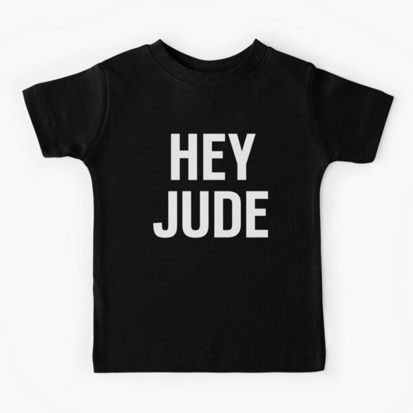 Hey Jude Kids T-Shirt