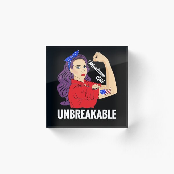 Montana Girl Unbreakable Women MT State Patriotic Gift Acrylic Block