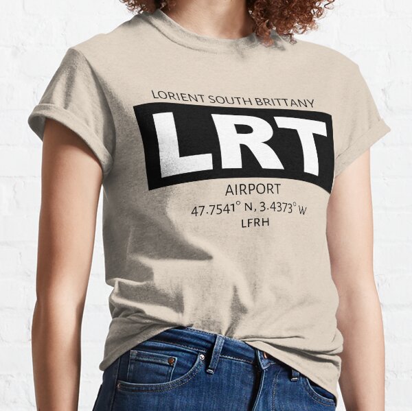 Lorient South Brittany Airport LRT Classic T-Shirt