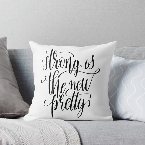 Item preview, Strong Is The Pretty Inspirational Quotes designed and sold by ProjectX23.