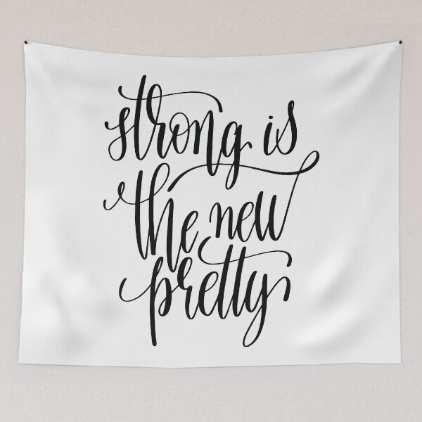 Item preview, Strong Is The Pretty Inspirational Quotes designed and sold by ProjectX23.