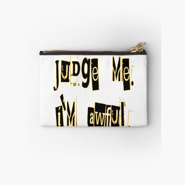 Item preview, Judge Me. I'm Awful.  designed and sold by SerpentSkyArts.
