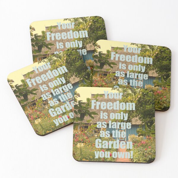 Item preview, Your freedom is only as large as the garden you own . Hitoshi Iwaaki quote designed and sold by azule1.