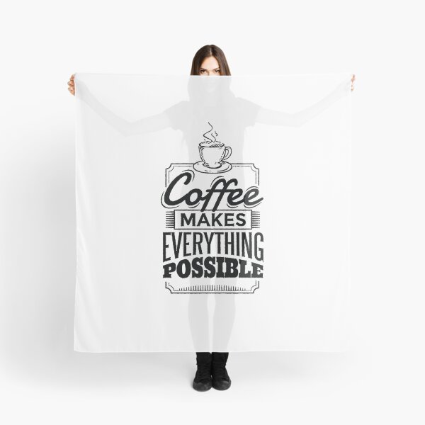 Item preview, Coffee Makes Everything Possible designed and sold by Cozmick.