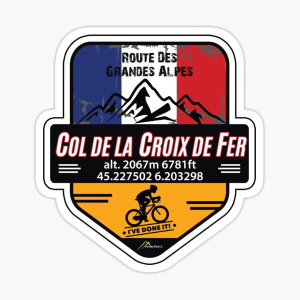 Item preview, Col de la Croix de Fer Cycle T-Shirt & Sticker - Route des Grandes Alpes - Ive Done It! designed and sold by OuterShellUK.