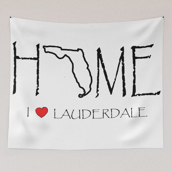 Item preview, LAUDERDALE HOME SWEET HOME designed and sold by kestrada2906.