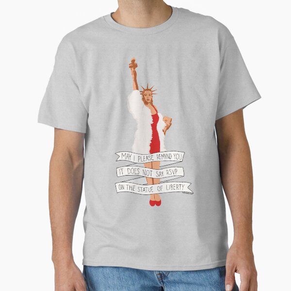 Item preview, It Does Not Say RSVP On The Statue Of Liberty - The Peach Fuzz designed and sold by Elizabeth Hudy.